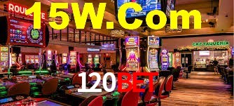120Bet: Jogos de Caça-Níqueis-Altas Recompensas, Roleta-Velocidade, Blackjack-Desafios Máximos